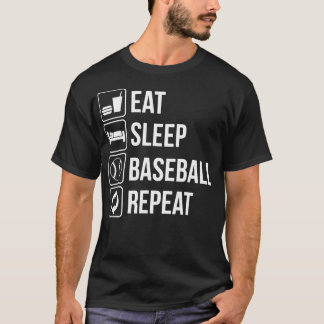 Eat Sleep Baseball Repeat Pitcher Fielder Catcher T-Shirt