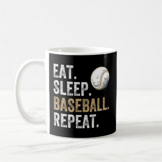 Eat Sleep Baseball Wiederholung Baseball und Spiel Kaffeetasse