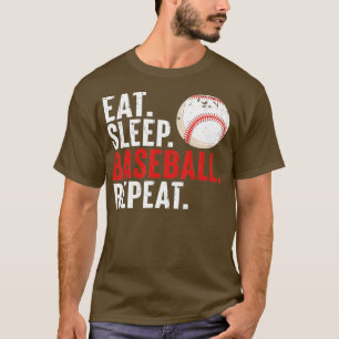 Eat Sleep Baseball Wiederholung Funny Baseball Lov T-Shirt