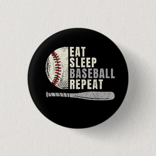 Eat Sleep Baseball Wiederholung Funny Baseball Pla Button
