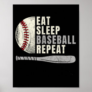Eat Sleep Baseball Wiederholung Funny Baseball Pla Poster