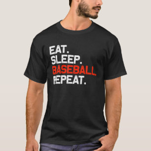 Eat Sleep Baseball Wiederholung Funny Baseball Pla T-Shirt