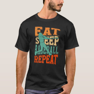 Eat Sleep Baseball Wiederholung Spieler Pitcher Fa T-Shirt