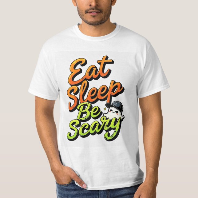 Eat Sleep Be Scary T-Shirt, Cute Ghost Halloween T T-Shirt (Vorderseite)