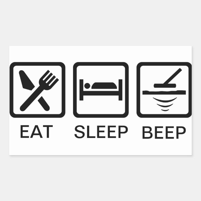 EAT-SLEEP-BEEP-Metall-Detektion Rechteckiger Aufkleber (Vorderseite)