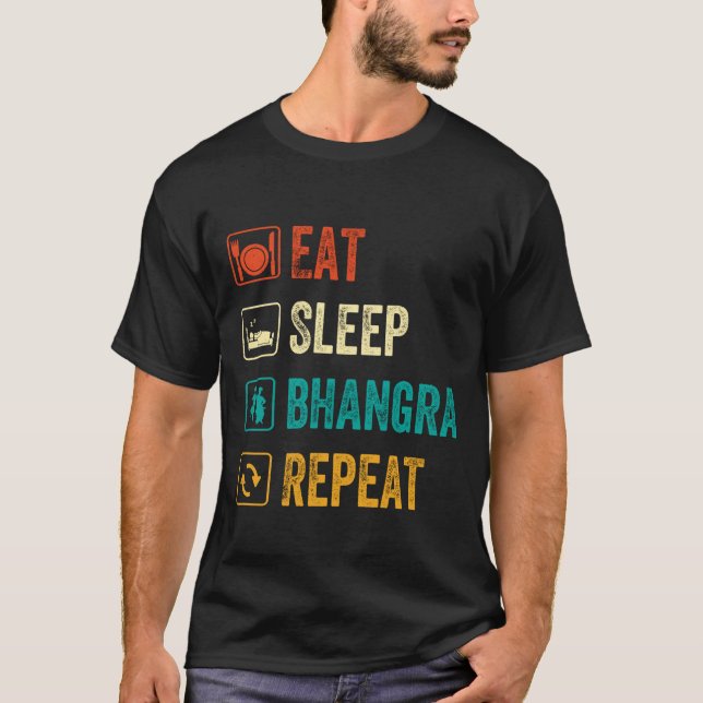 Eat Sleep Bhangra Wiederholung Funny Dancing Punja T-Shirt (Vorderseite)