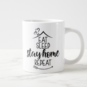 Eat Sleep Bleibe Zuhause wiederholen Jumbo-Tasse