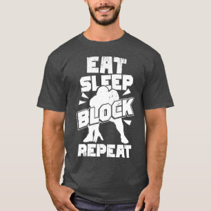 Eat Sleep Block Wiederholung Offensive Lineman Ges T-Shirt