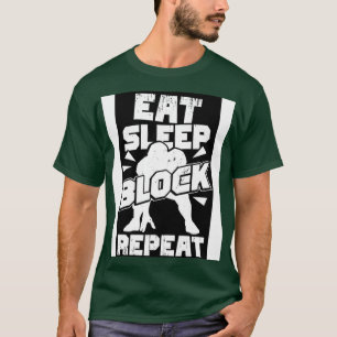 Eat Sleep Block Wiederholung Offensive Lineman Ges T-Shirt