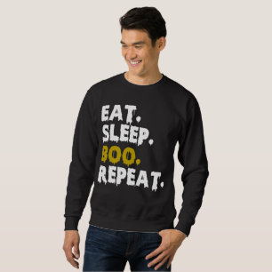 Eat Sleep Boo Repeat - Funny Halloween 2022 Sweatshirt