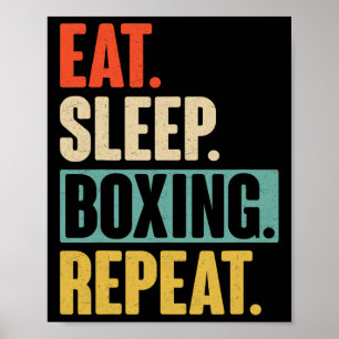 Eat Sleep Boxing Wiederholung - Funny Retro Vintag Poster
