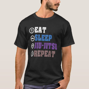 Eat Sleep Brasilian Jiu Jitsu BJJ Wiederholung für T-Shirt