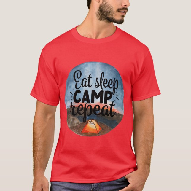 Eat Sleep Camp Repeat Adventure Camping Vacation f T-Shirt (Vorderseite)