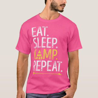 Eat Sleep Camp Wiederholung Funny Camping T-Shirt