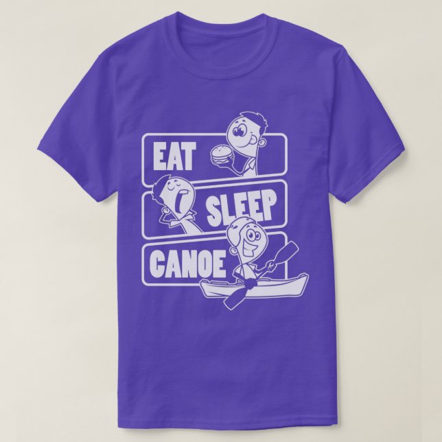 Eat Sleep Canoe Repeat Outrigger Canoe Kayaking pr T-Shirt (Design vorne)