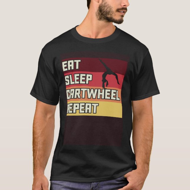 Eat Sleep Cartwheel Repeat  1 T-Shirt (Vorderseite)