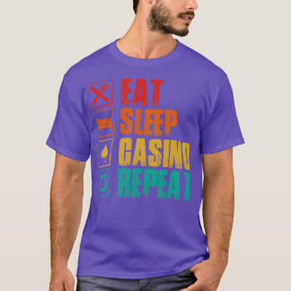 Eat Sleep Casino Wiederholung T-Shirt