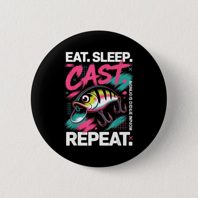Eat Sleep Cast Repeat Fishing Lover Men Dad Christ Button (Vorderseite)