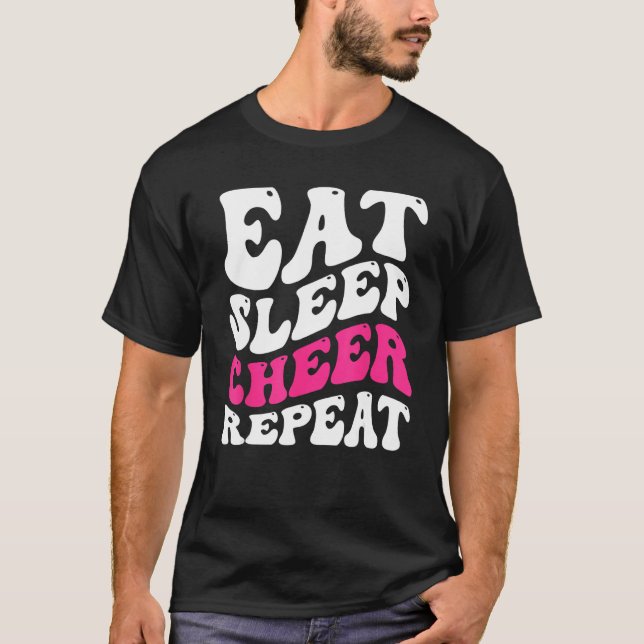 Eat Sleep Cheer Repeat  Cheerleader Cheering Squad T-Shirt (Vorderseite)
