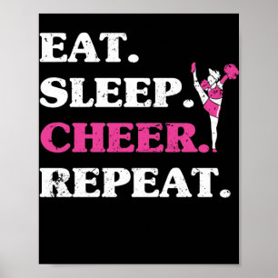 Eat Sleep Cheer Wiederholung Cheerleader Fan Lover Poster