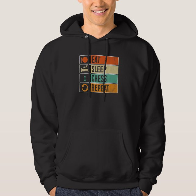 Eat Sleep Chess Repeat Chess Player Hoodie (Vorderseite)