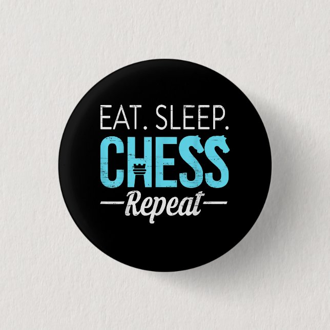 Eat Sleep Chess Repeat Player Board Kids Boy Game Button (Vorderseite)