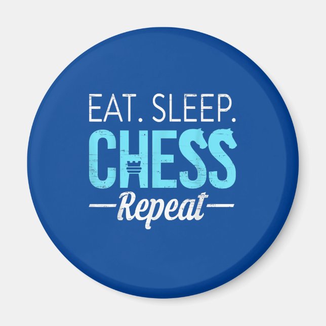 Eat Sleep Chess Repeat Player Board Kids Boy Game Magnet (Vorne)