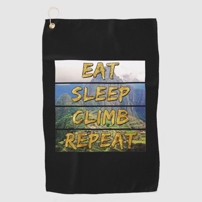 Eat Sleep Climb Repeat - Machu Picchu, Peru Golfhandtuch (Vorderseite)