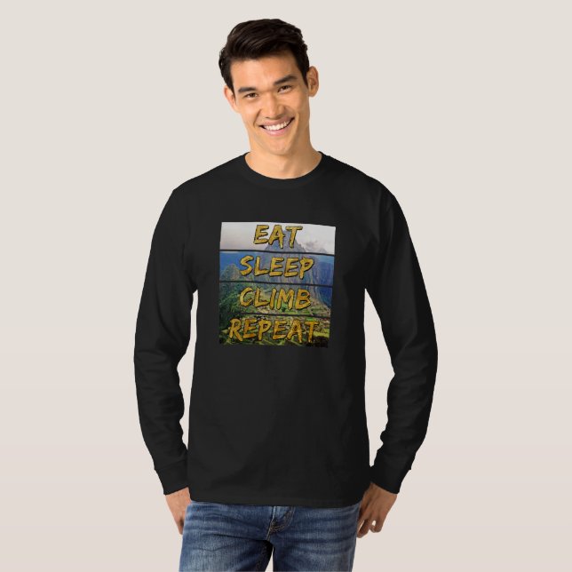 Eat Sleep Climb Repeat - Machu Picchu, Peru T-Shirt (Vorne ganz)