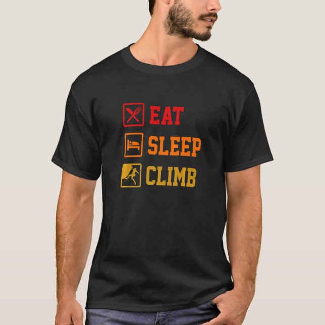 Eat Sleep Climb Wiederholen Rock Boulder Boulderin T-Shirt (Vorderseite)