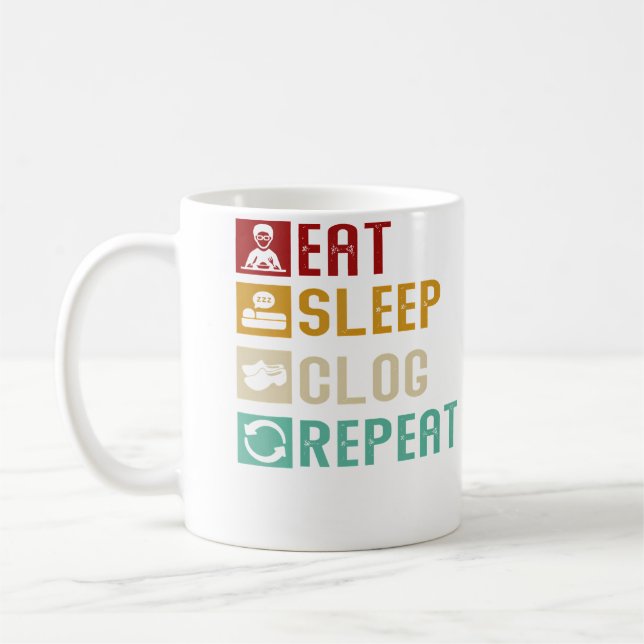 Eat Sleep Clog Repeat Funny Clogging Dancing Girls Kaffeetasse (Links)