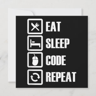 Eat Sleep Code Repeat Coding Programming Engineer Einladung