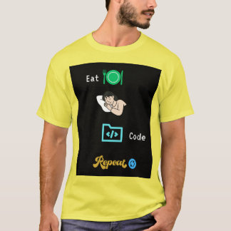 Eat Sleep Code Repeat T-Shirt - Lustiges Programmi