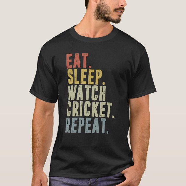 Eat Sleep Cricket Repeat Cricketer T-Shirt (Vorderseite)