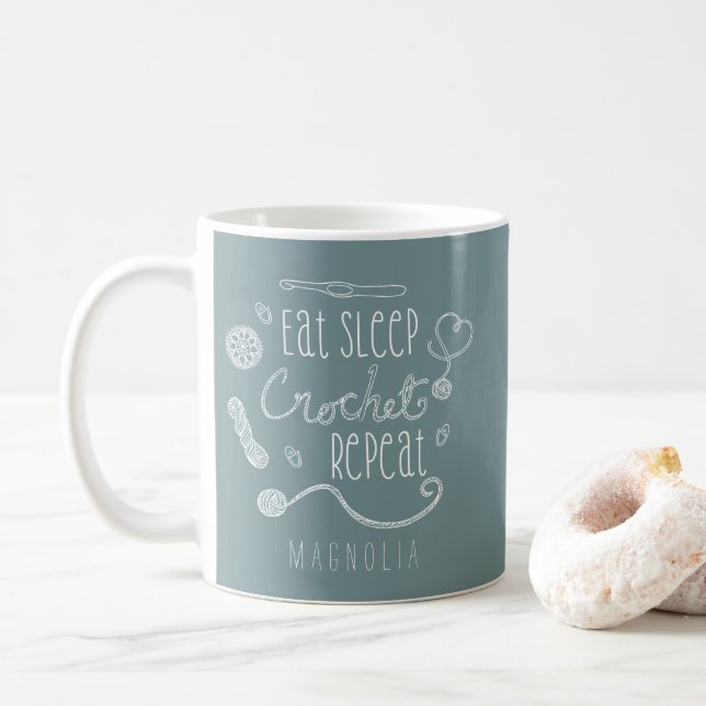 Eat Sleep Crochet Wiederholung Typografie Tasse (Mit Donut)