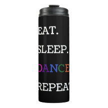 "Eat Sleep Dance Repeat" Zitat auf Jet Black