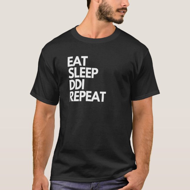 Eat Sleep DDI Repeat  Trinidad and Tobago T-Shirt (Vorderseite)