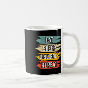 Eat Sleep Disc Golf Repeat _2 Kaffeetasse