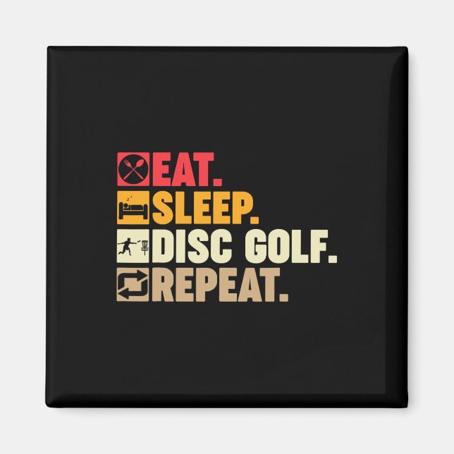 Eat Sleep Disc Golf Repeat Jungen Kinder Mädchen T Magnet (Vorne)