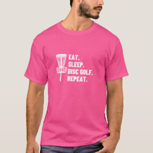 Eat Sleep Disk Golf Wiederholung Funny Disk Golf P T-Shirt
