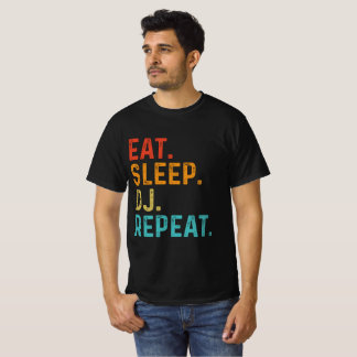 Eat Sleep DJ Repeat T-Shirt