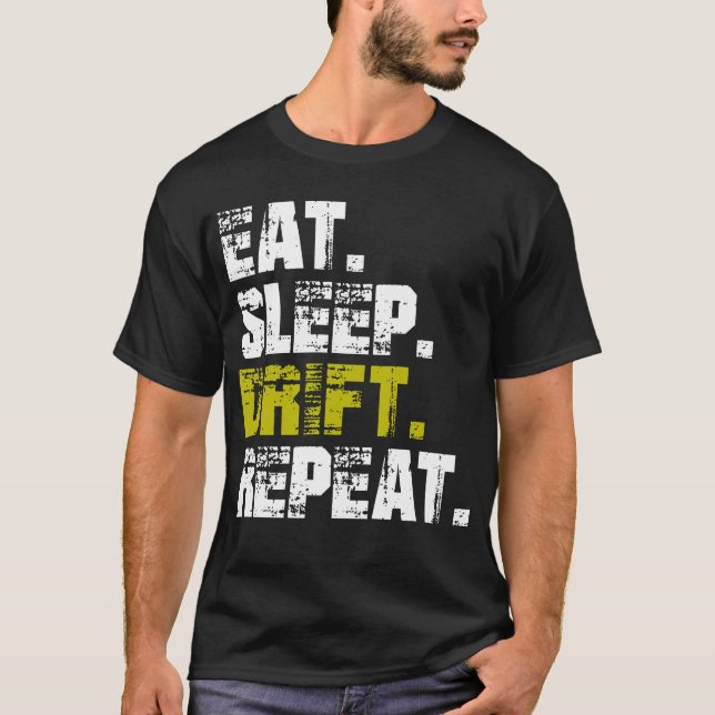 Eat Sleep Drift Repeat - Funny Drifting T-Shirt (Vorderseite)