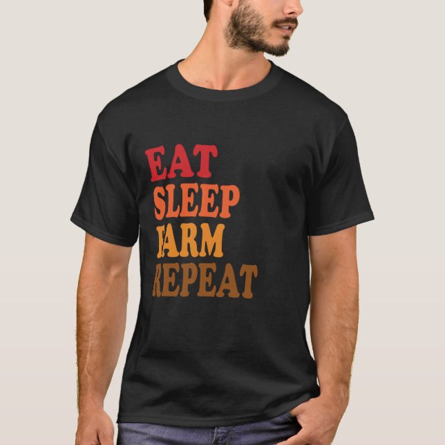 Eat Sleep Farm Wiederholen Bauer Farm Video Game G T-Shirt (Vorderseite)