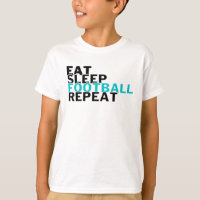 Eat Sleep Football Wiederholung Fußball Liebhaber