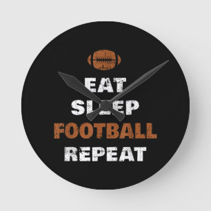 Eat Sleep Football Wiederholung Liebe Football Vin Runde Wanduhr