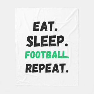 Eat Sleep Football Wiederholung Niedlicher Schlaf Fleecedecke