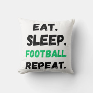 Eat Sleep Football Wiederholung Niedlicher Schlaf Kissen
