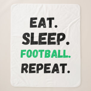 Eat Sleep Football Wiederholung Niedlicher Schlaf Sherpadecke