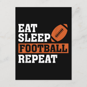 Eat Sleep Football Wiederholung Phantastischer Lie Begleitkarte