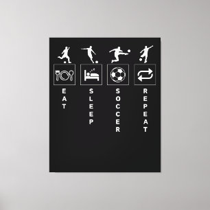 Eat Sleep Fußball Repeat Leinwanddruck